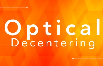 Optical Decentering